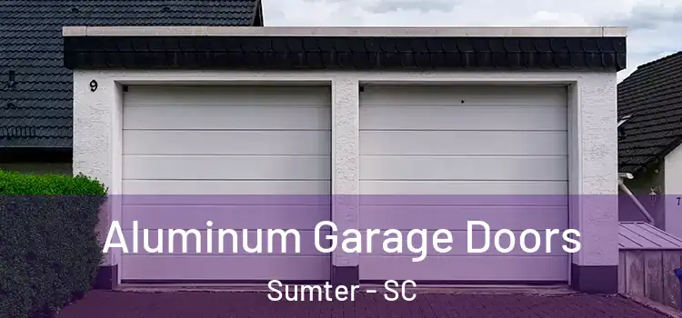  Aluminum Garage Doors Sumter - SC