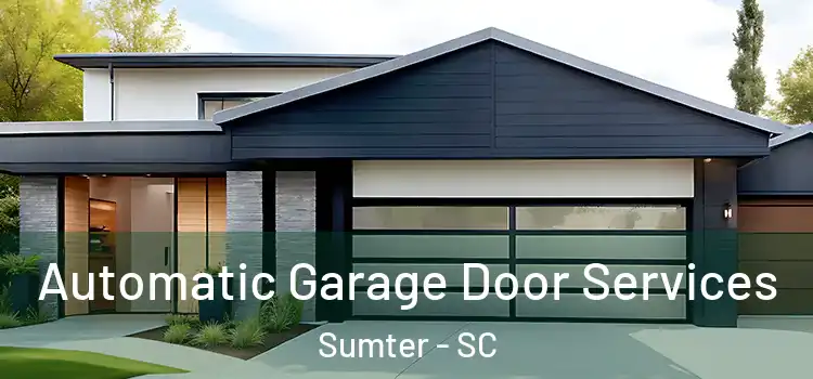  Automatic Garage Door Services Sumter - SC