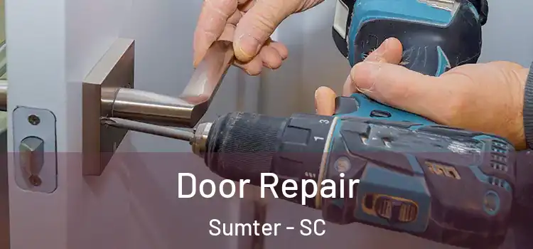 Door Repair Sumter - SC