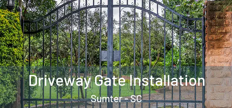  Driveway Gate Installation Sumter - SC