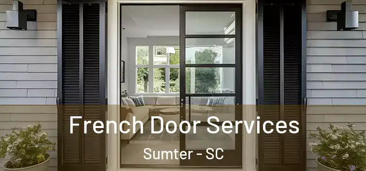  French Door Services Sumter - SC