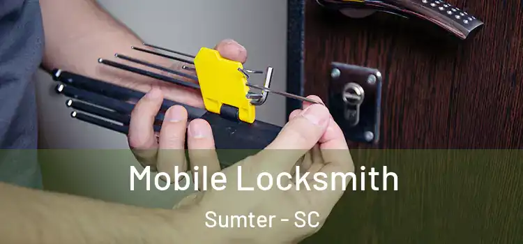 Mobile Locksmith Sumter - SC